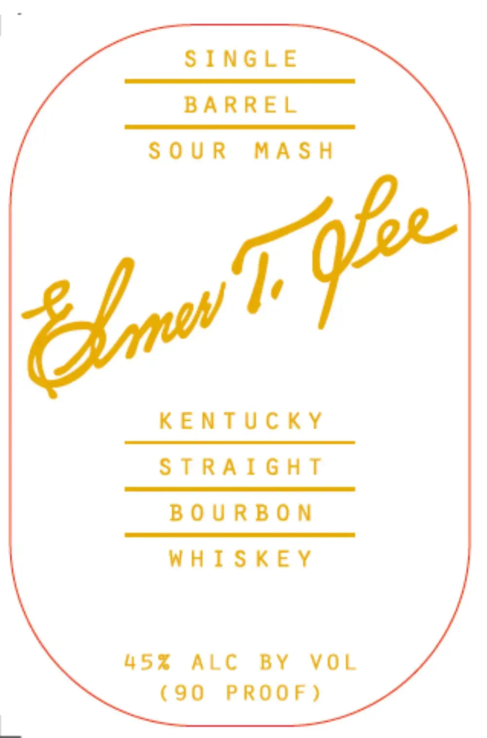 Elmer T. Lee Single Barrel Kentucky Straight Bourbon Whiskey - Main Street Liquor