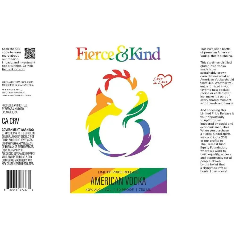 Fierce &amp; Kind Limited Pride Release American Vodka - Main Street Liquor
