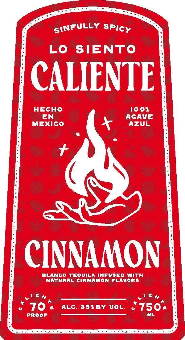Lo Siento Caliente Cinnamon Blanco Tequila - Main Street Liquor