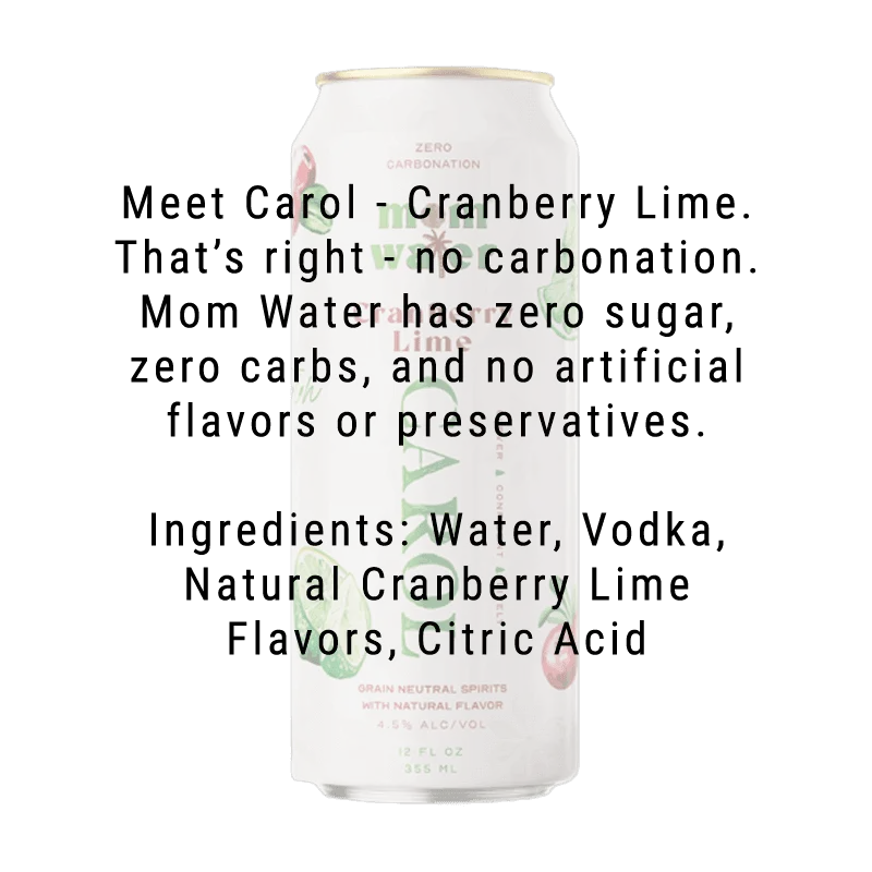 Mom Water Carol - Cranberry Lime Cocktail 12.oz 4 Pack - Main Street Liquor