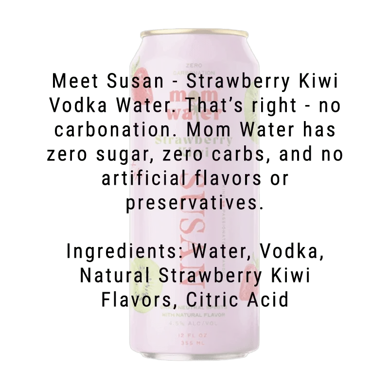Mom Water Susan - Strawberry Kiwi Cocktail 12.oz 4 Pack - Main Street Liquor