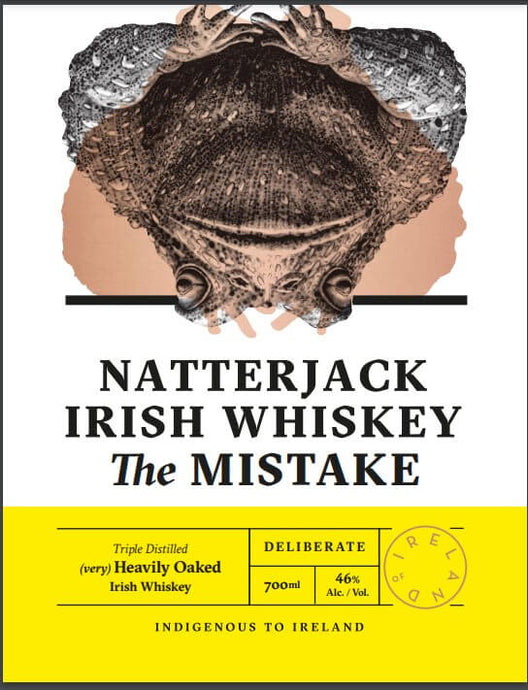 Natterjack Irish Whiskey The Mistake - Heavily Oaked 700ml 46% ABV - Main Street Liquor