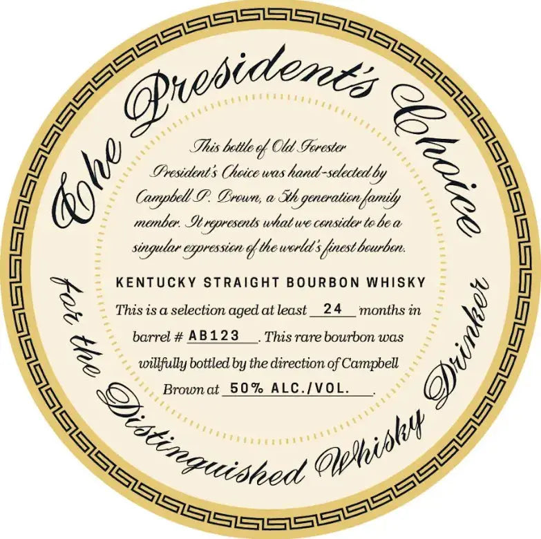 Old Forester President&