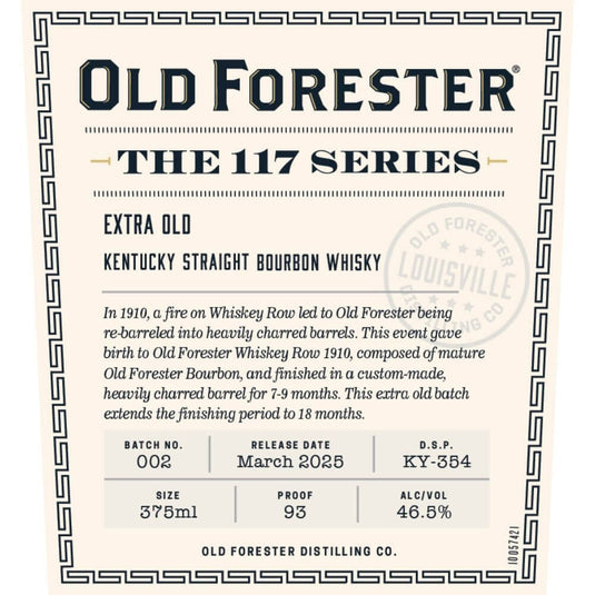 Old Forester The 117 Series Extra Old 2025 Release - Main Street Liquor