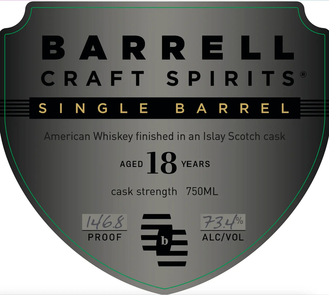 A shield-shaped label for barrell Barrell Craft Spirits 18 Year Old Single Barrel Cask Strength Islay Scotch Cask Finish, aged 18 years, 750ml, 146.8 proof (73.4% ABV).