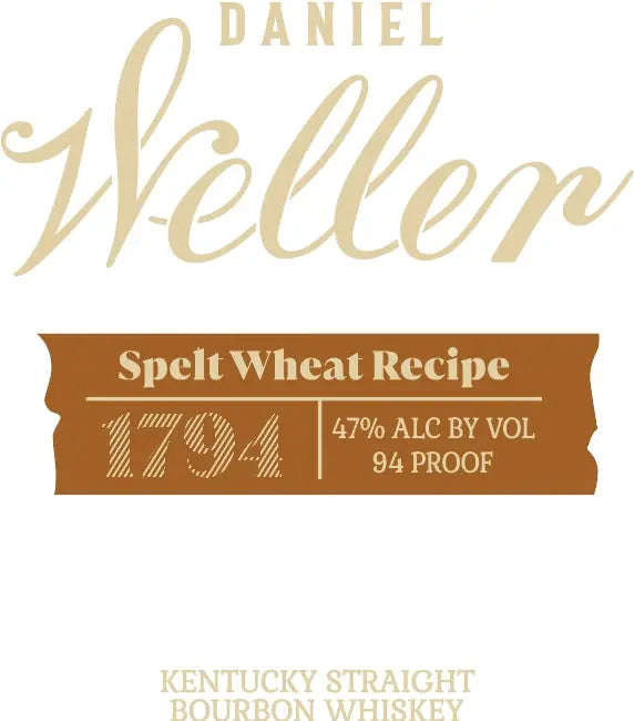 Label for Buffalo Trace Daniel Weller 1794 Spelt Wheat Recipe Kentucky Straight Bourbon Whiskey, showing "47% ALC BY VOL, 94 PROOF" and "Kentucky Straight Bourbon Whiskey" in gold and brown text on a white background.