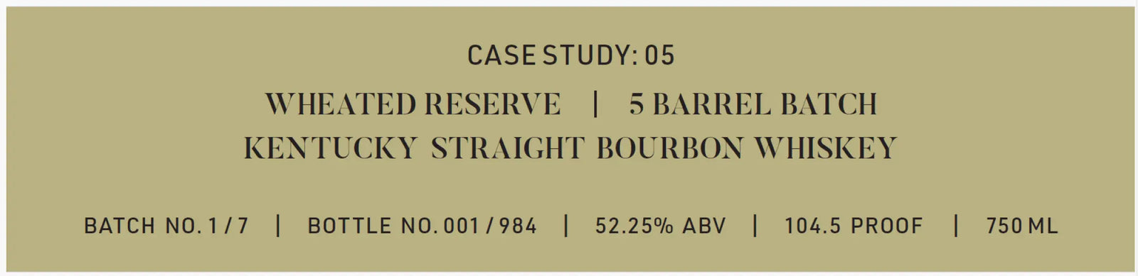 Frank August Case Study: 05 Wheated Reserve Bourbon Frank August