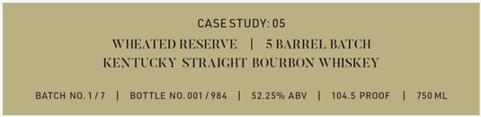 Frank August Case Study: 05 Wheated Reserve Bourbon