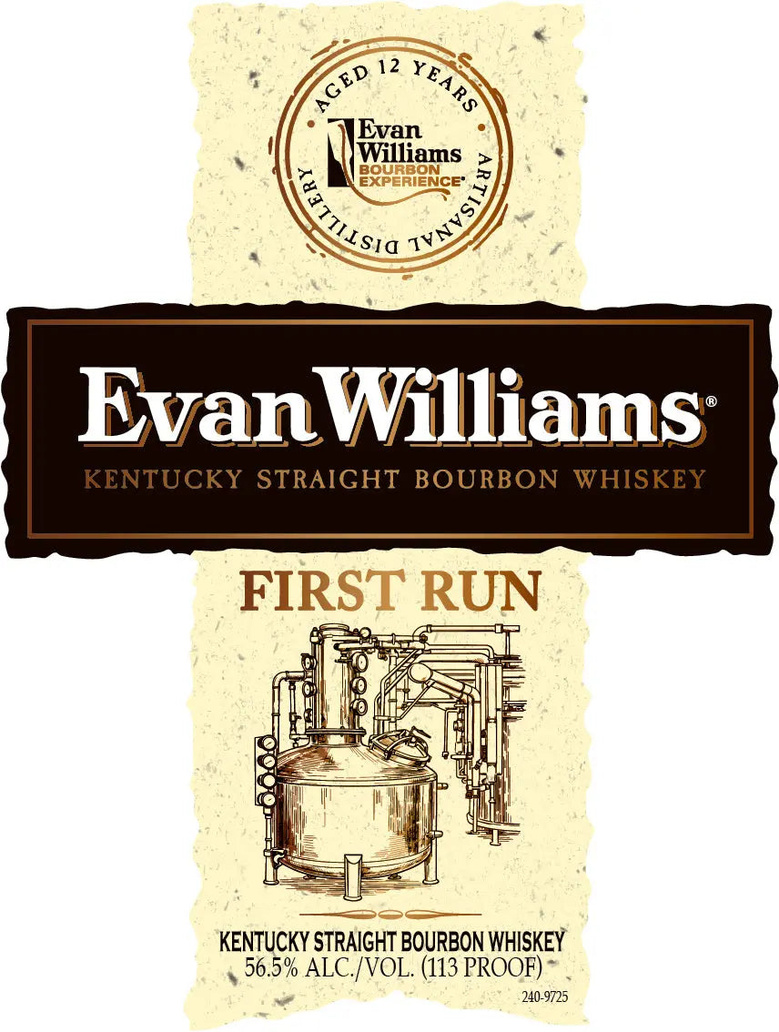 Label featuring Evan Williams First Run 12 Year Kentucky Straight Bourbon Whiskey, a limited edition release from Evan Williams. The design includes a distillery illustration, highlights its 12-year aging, boasts 56.5% alcohol by volume (113 proof), and showcases a cream background with a brown banner.