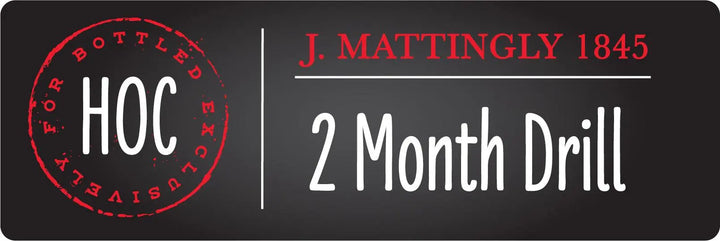 J. Mattingly 1845 Single Barrel Bourbon “2 Month Drill” Private Barrel J. Mattingly