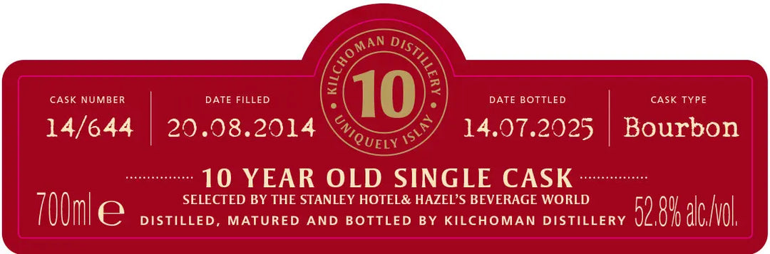 Kilchoman 10 Year Old 100% Islay Bourbon Single Cask Scotch Whisky, cask #14/644, bottled at cask strength (52.8% ABV), 700mL. Selected by Stanley Hotel & Hazel’s Beverage World.