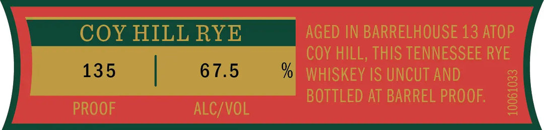 A label for Jack Daniel’s Coy Hill Rye 2026 Special Release Single Barrel Barrel Proof Tennessee Rye Whiskey (Jack Daniel’s) shows 135 proof, 67.5% alc/vol, aged in Barrelhouse 13 on Coy Hill, bottled barrel proof; serial number 10061033 is vertical.