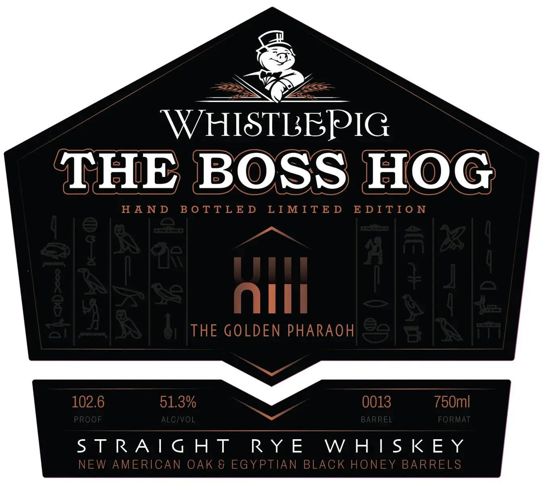 WhistlePig The Boss Hog XIII The Golden Pharaoh Straight Rye Whiskey - Main Street Liquor
