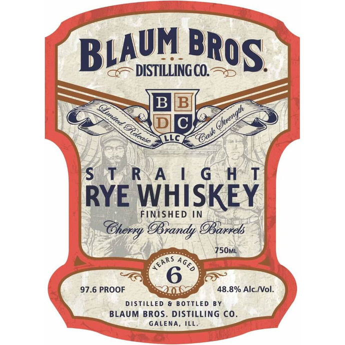 Blaum Bros 6 Year Old Straight Rye Finished in Cherry Brandy Barrels - Main Street Liquor