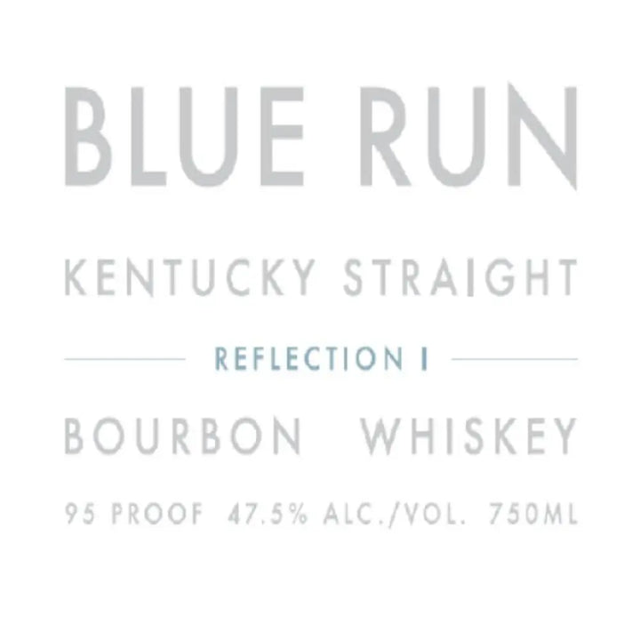 Blue Run Reflection 1st Edition Bourbon - Main Street Liquor