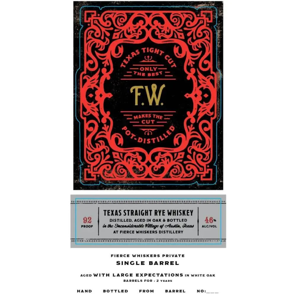 Fierce Whiskers Single Barrel Texas Tight Cut Straight Rye Whiskey - Main Street Liquor