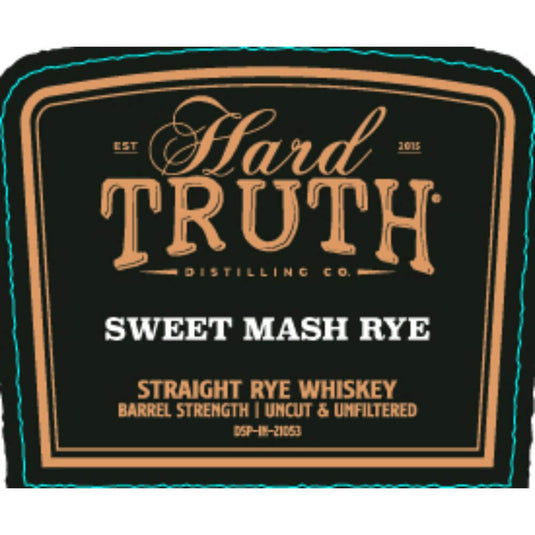 Hard Truth Sweet Mash Straight Rye Whiskey - Main Street Liquor