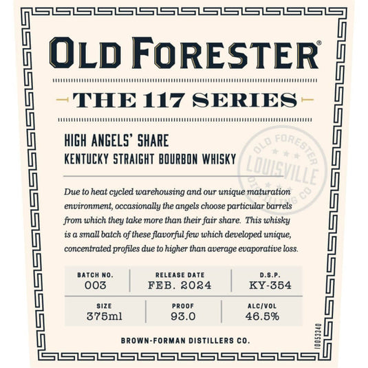 Old Forester 117 Series High Angels’ Share 2024 Release - Main Street Liquor