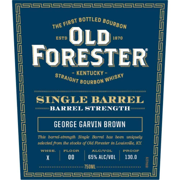 Old Forester Single Barrel Barrel Strength - Main Street Liquor