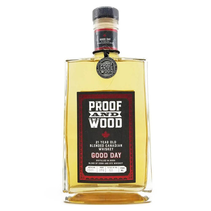 Proof And Wood Good Day 21 Year Old Blended Whisky - Main Street Liquor