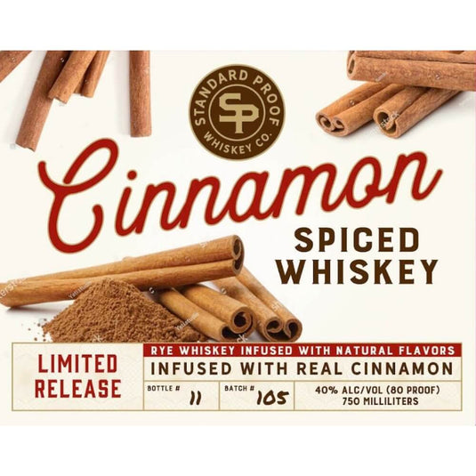 Standard Proof Cinnamon Spiced Whiskey - Main Street Liquor