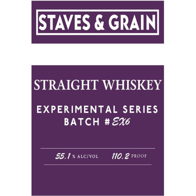 Staves & Grain Experimental Series Batch 