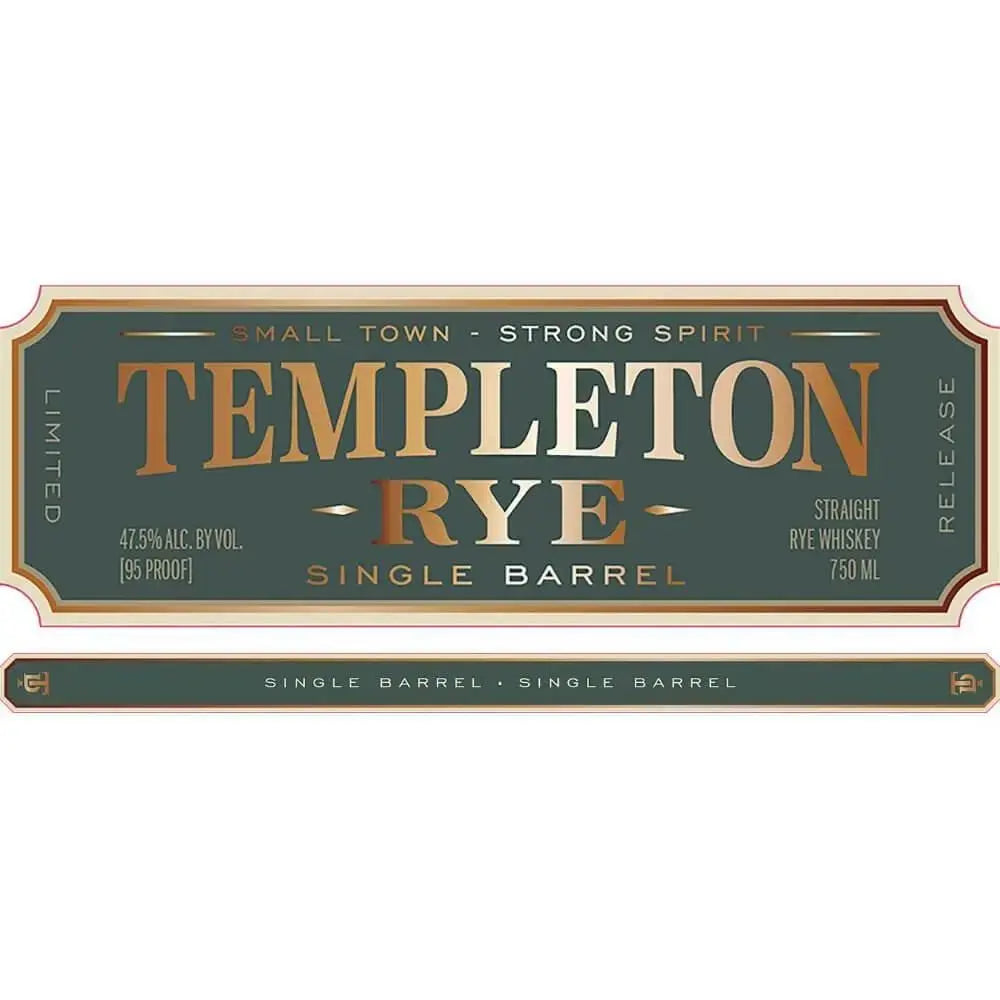 Templeton Single Barrel Rye - Main Street Liquor